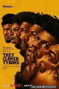 They Cloned Tyrone (2023) Hindi Dubbed