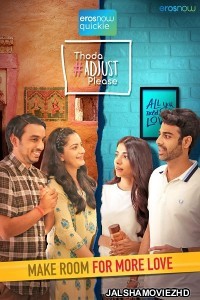 Thoda Adjust Please (2021) Hindi Web Series ErosNow Original