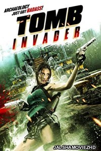 Tomb Invader (2018) Hindi Dubbed