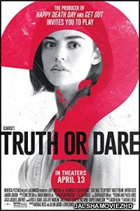 Truth Or Dare (2018) Hindi Dubbed