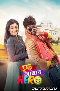 Tui Amar Hero (2020) Bengali Movie