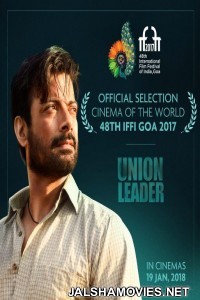 Union Leader (2017) Hindi Movie