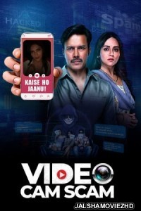 Video Cam Scam (2024) Hindi Web Series Epic On Original