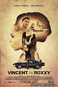 Vincent N Roxxy (2016) English Movie