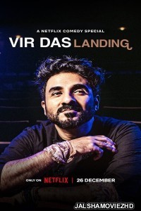 Vir Das Landing (2022) Stand Up Comedy Show Download