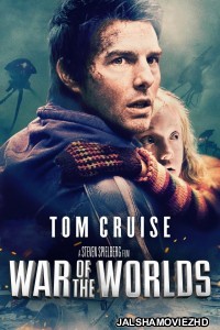 War of The Worlds (2005) Hindi Dubbed