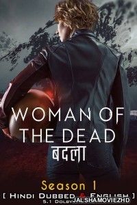 Woman of the Dead (2022) Hindi Web Series Netflix Original