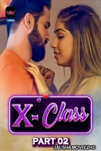 X Class (2023) Part 2 Voovi Original