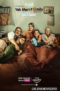 Yeh Meri Family (2023) Season 2 Hindi Web Series Amazon MiniTV Original
